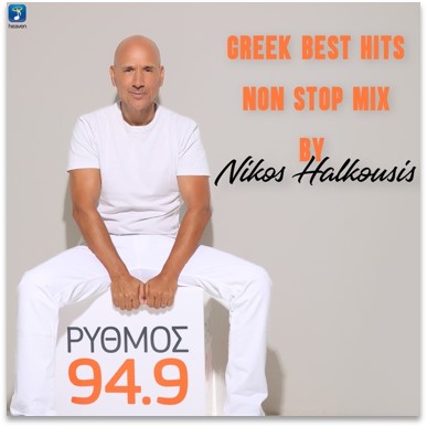 Greek Best Hits Non Stop Mix by Nikos Halkousis - Heaven Music